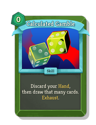 Calculated Gamble