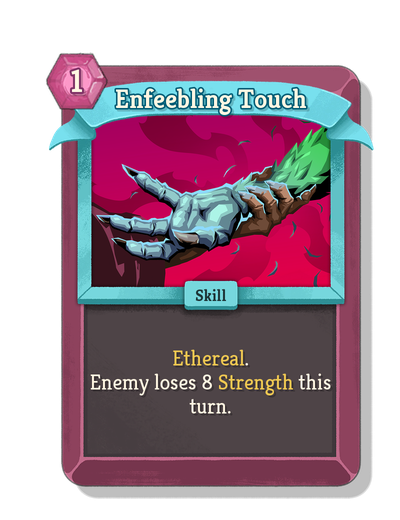 Enfeebling Touch